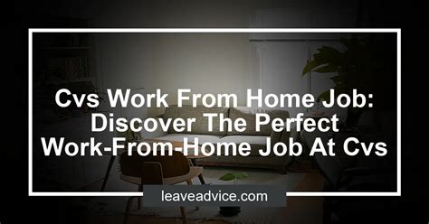 Job Types Contract, Part-time, Full-time. . Cvs work from home jobs